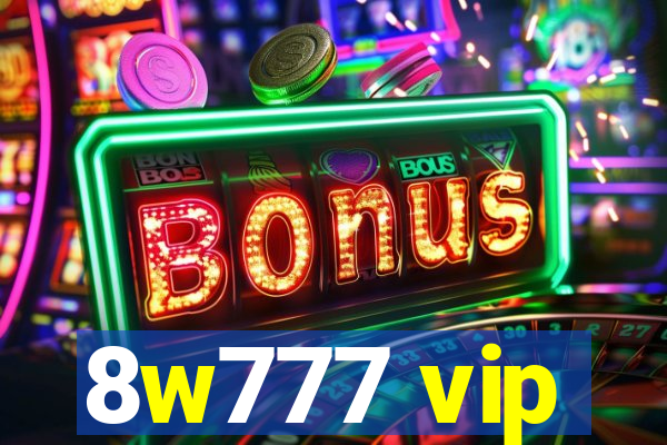 8w777 vip